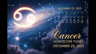 Cancer Horoscope Today, December 25, 2025