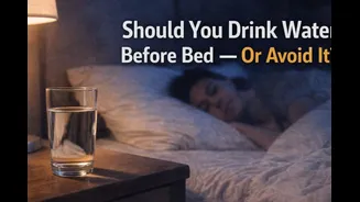 Should You Drink Water Before Sleeping At Night?