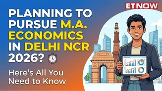 Planning to Pursue M.A. Economics in Delhi NCR 2026? Here’s All You Need to Know