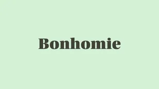 Word of the Day: Bonhomie