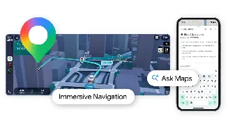 Google maps gets Gemini AI ‘Ask Maps’ and immersive 3D navigation upgrade