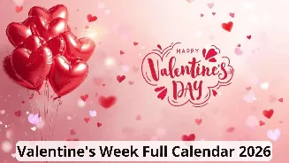 Valentine’s week 2026: Complete calendar, days list and celebration guide
