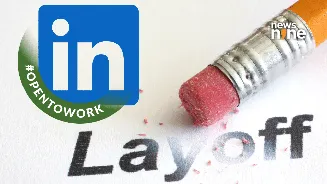 LinkedIn Layoffs: Around 5% of LinkedIn employees are now ‘Open to Work’