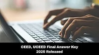 CEED And UCEED Final Answer Key 2026 Out; Here's How To Download