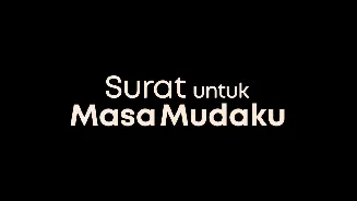 5 Pesan Keluarga dalam Film Surat untuk Masa Mudaku