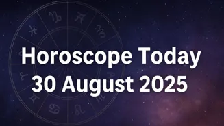 August 30 2025: What does your horoscope say?