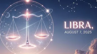 Libra: Read Your August 7, 2025 Horoscope