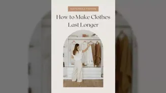 Make Clothes Last: Your Guide to Clothing Care